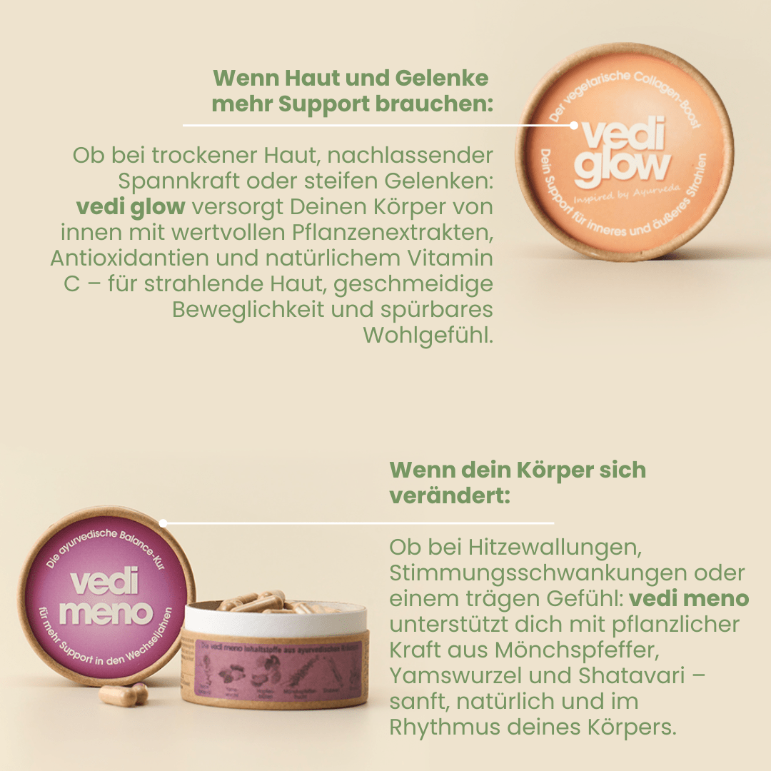vedi glow Collagen-Boost für Haut und Gelenke plus vedi meno mit Mönchspfeffer Yamswurzel Shatavari für Wechseljahre