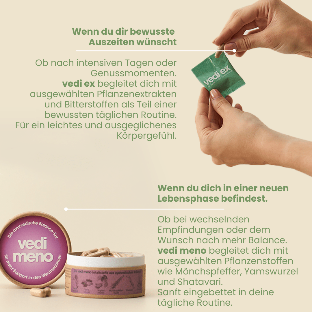 Hormone Cleanse Set Anwendung: Vedi Ex mit Bitterstoffen für Auszeiten und Vedi Meno mit Mönchspfeffer für die Wechseljahre