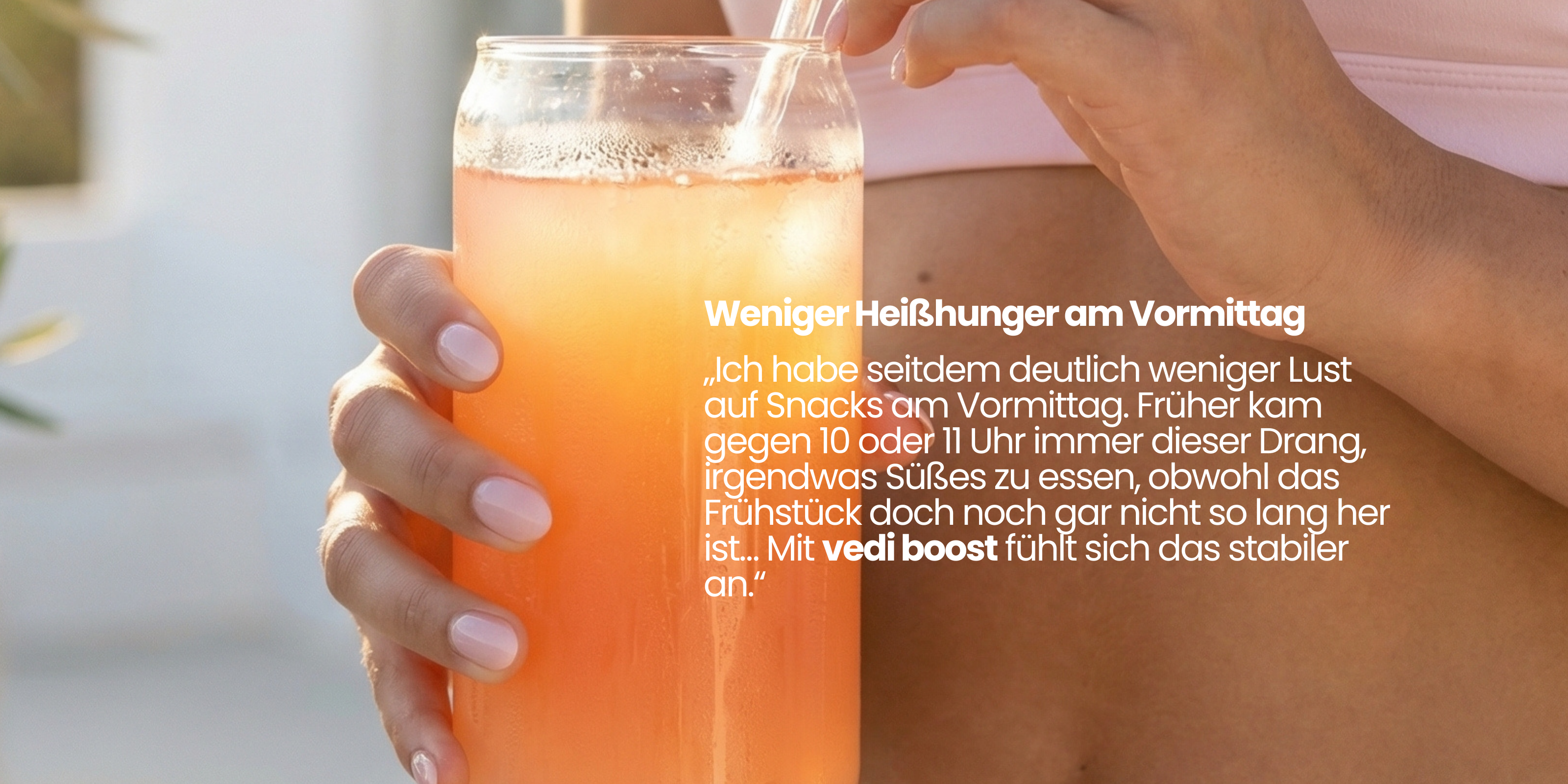 Vedi Boost Desktop-Banner mit Testimonial weniger Heißhunger am Vormittag für stabileren Stoffwechsel